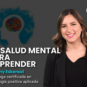 Tu salud mental para emprender